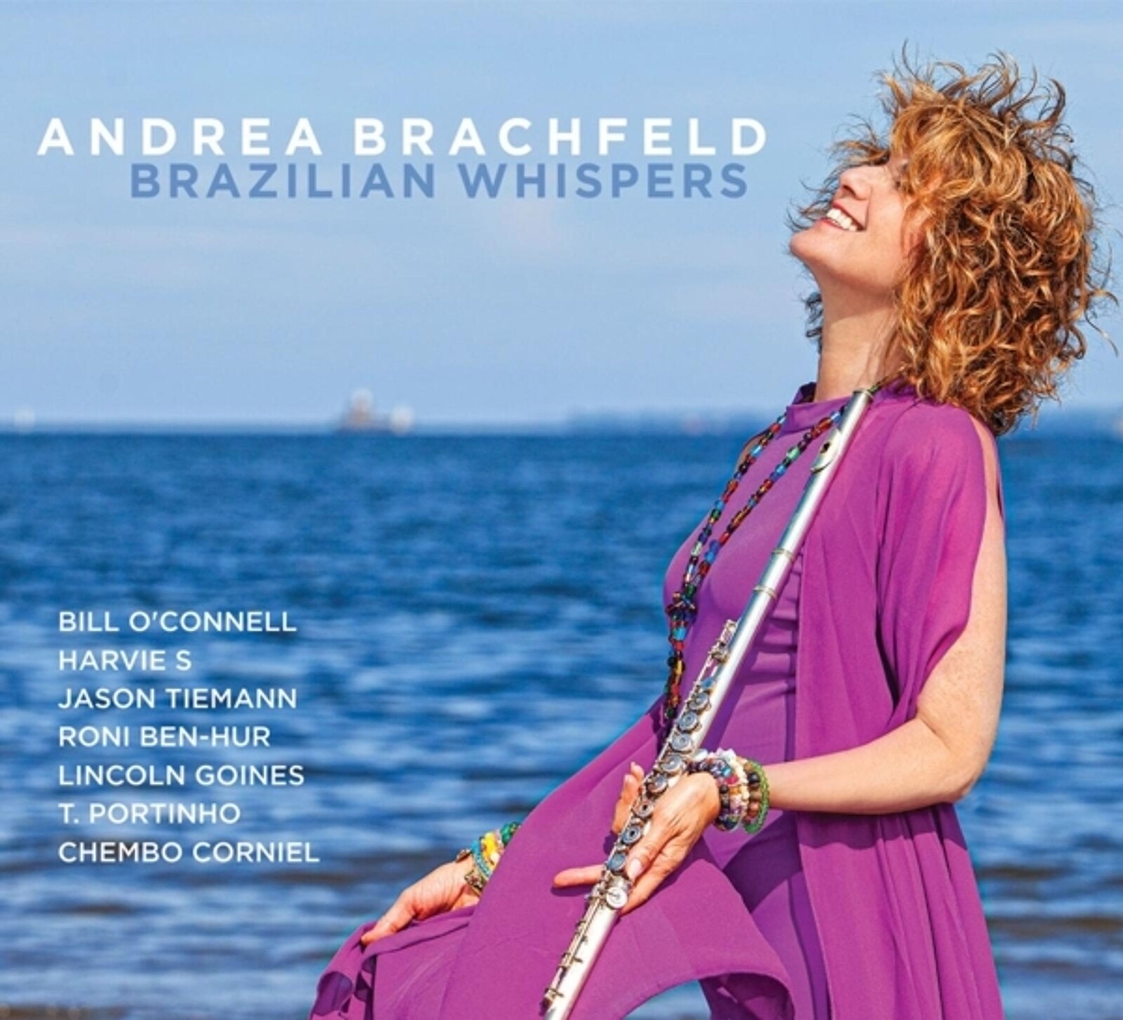 Andrea Brachfeld, BRAZILIAN WHISPERS, CD
