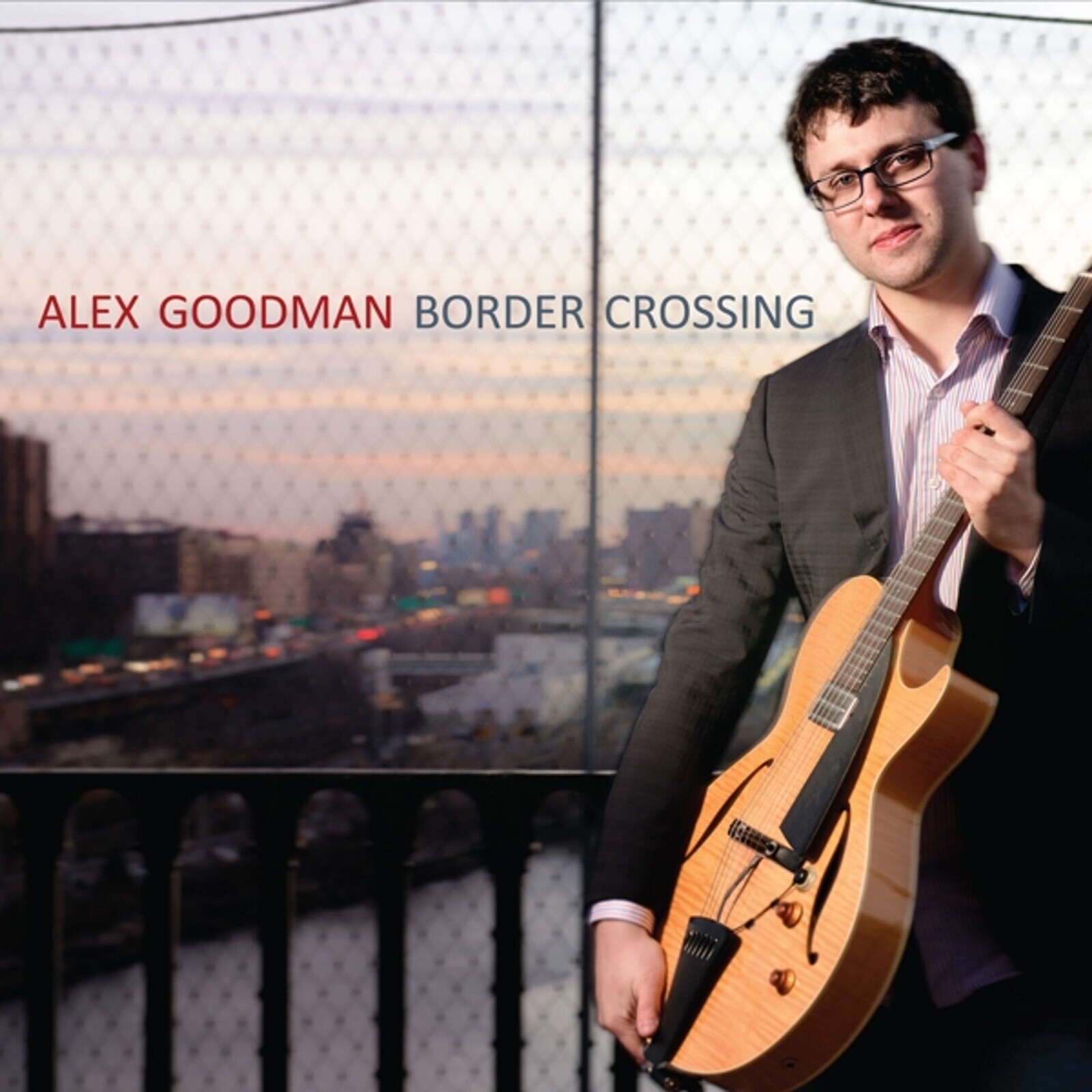 Alex Goodman, BORDER CROSSING, CD