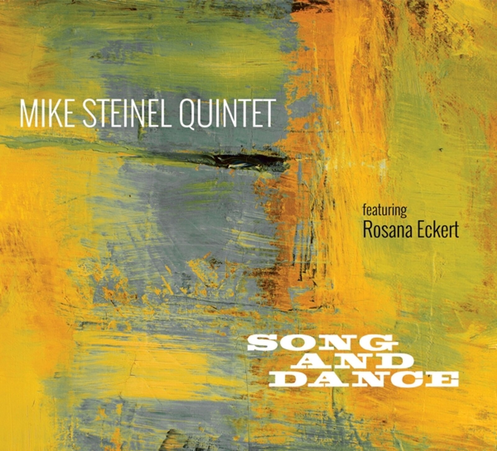 Mike Steinel Quintet, SONG AND DANCE, CD