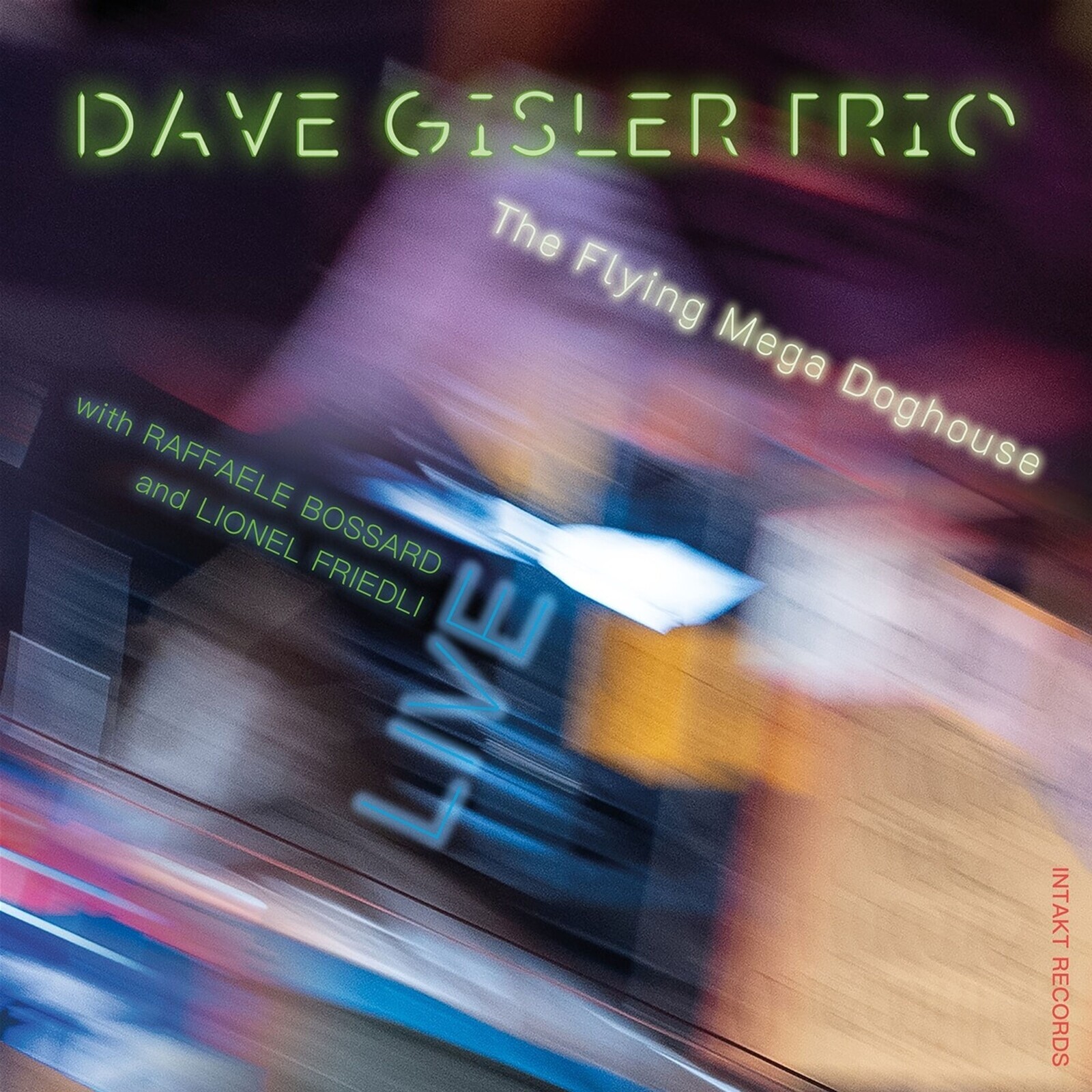 Dave Gisler Trio, THE FLYING MEGA DOGHOUSE (LIVE), CD
