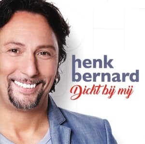 Henk Bernard, DICHT BIJ MIJ, CD