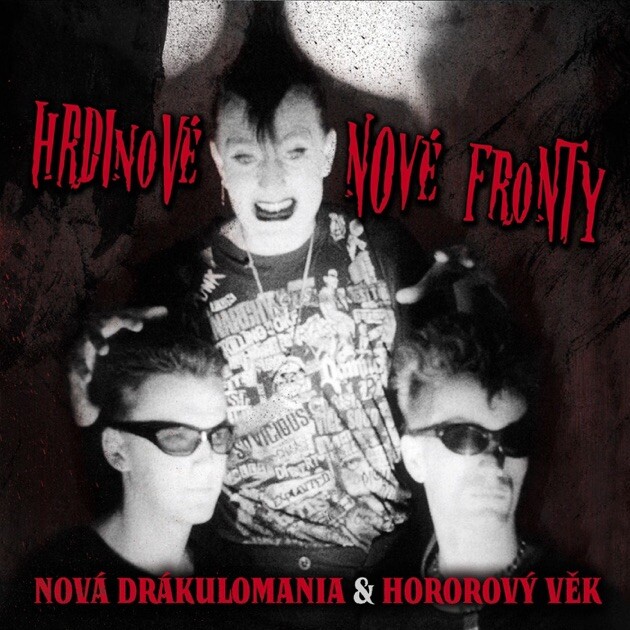 Hrdinové Nové Fronty, Nová Drákulomania, CD