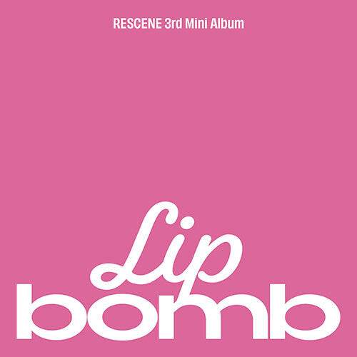 Rescene, Lip Bomb, CD