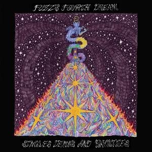 Fuzz, FUZZ'S FOURTH DREAM: SINGLES, DEMO'S AND RARITIES, CD