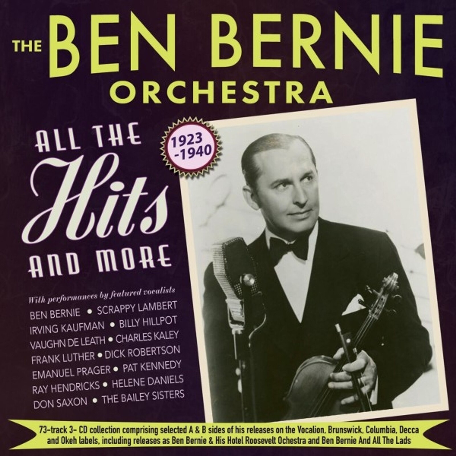 Ben Bernie and His Orchestra, ALL THE HITS AND MORE 1923-1940, CD