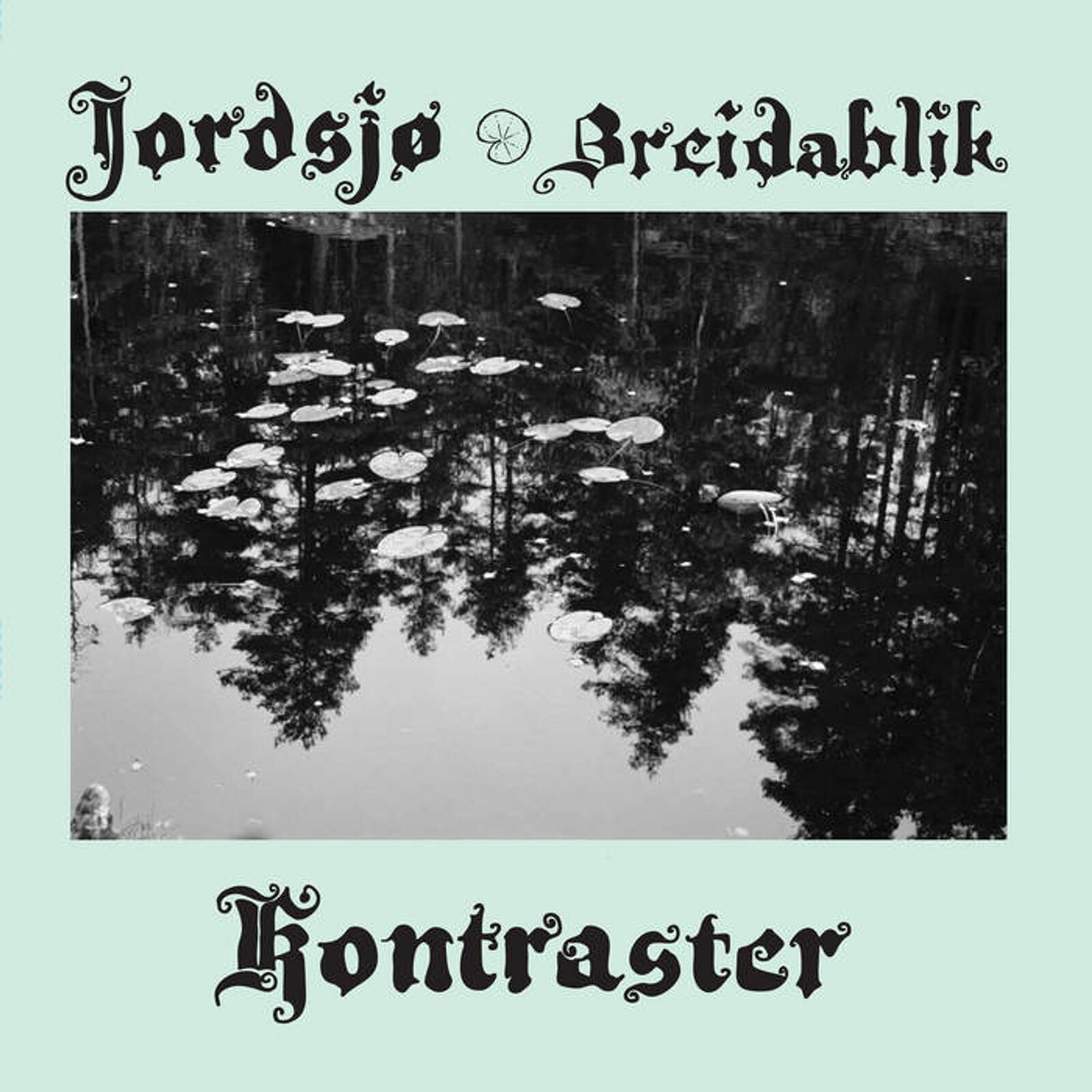 Jordsjø & Breidablik, KONTRASTER, CD