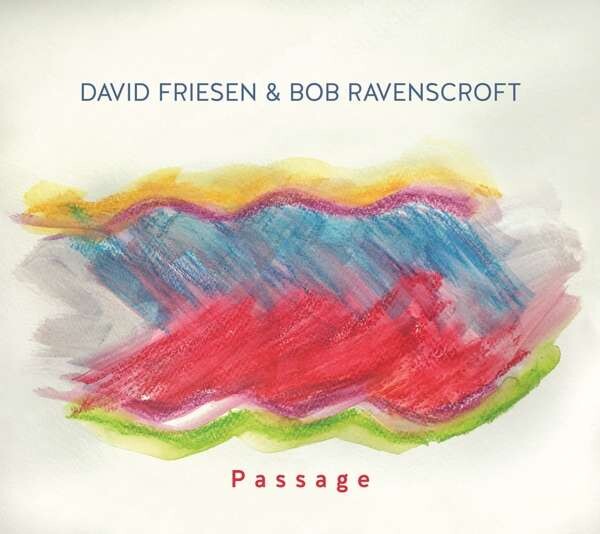 David Friesen, PASSAGE, CD