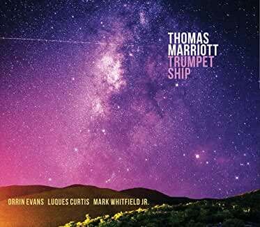 Thomas Marriott, TRUMPET SHIP, CD