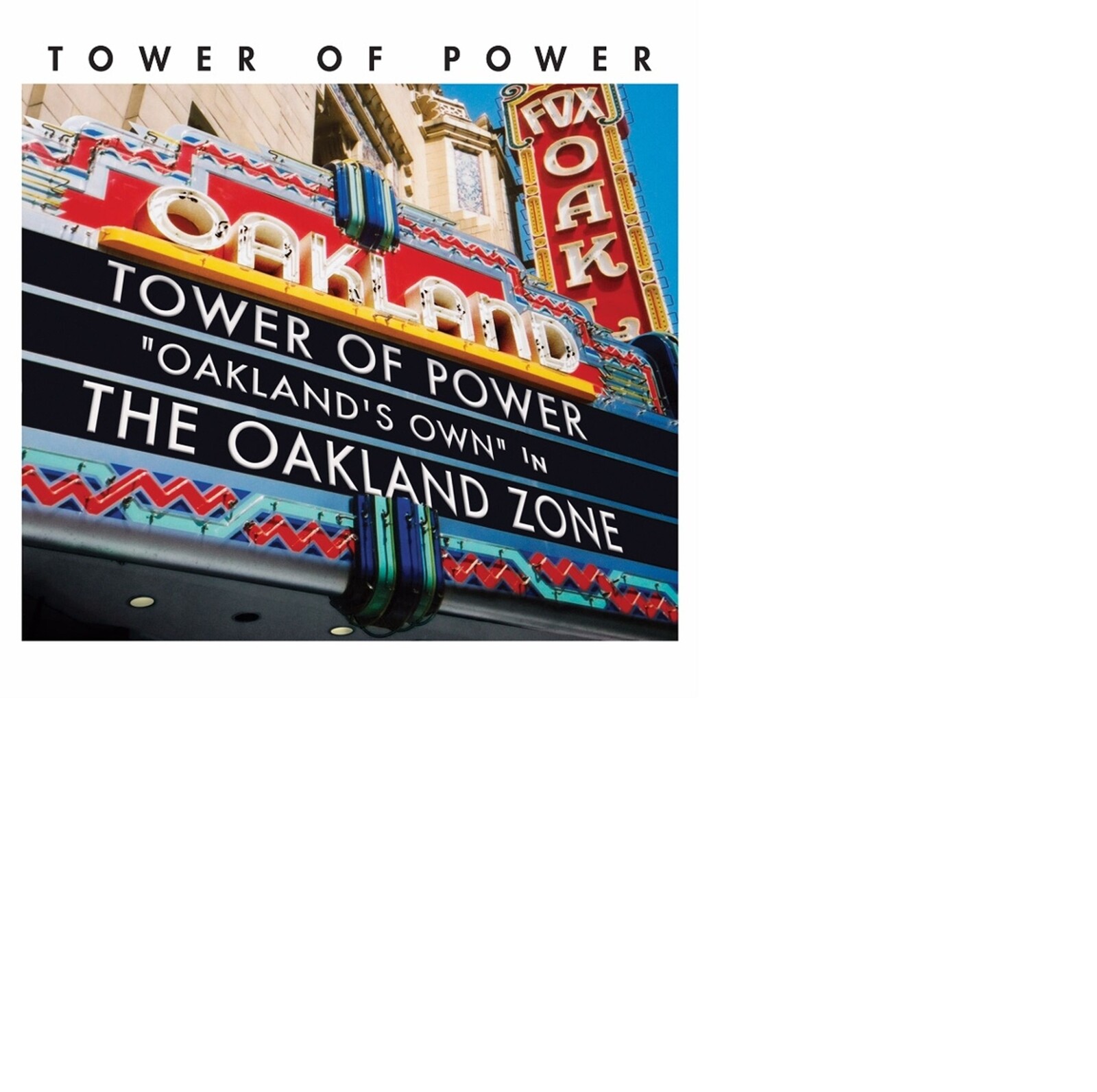 Tower Of Power, OAKLAND ZONE, CD
