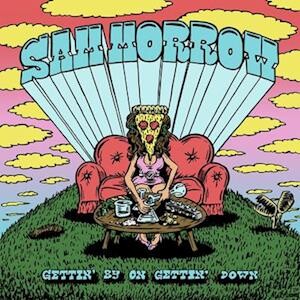 GETTIN' BY ON GETTIN' DOWN