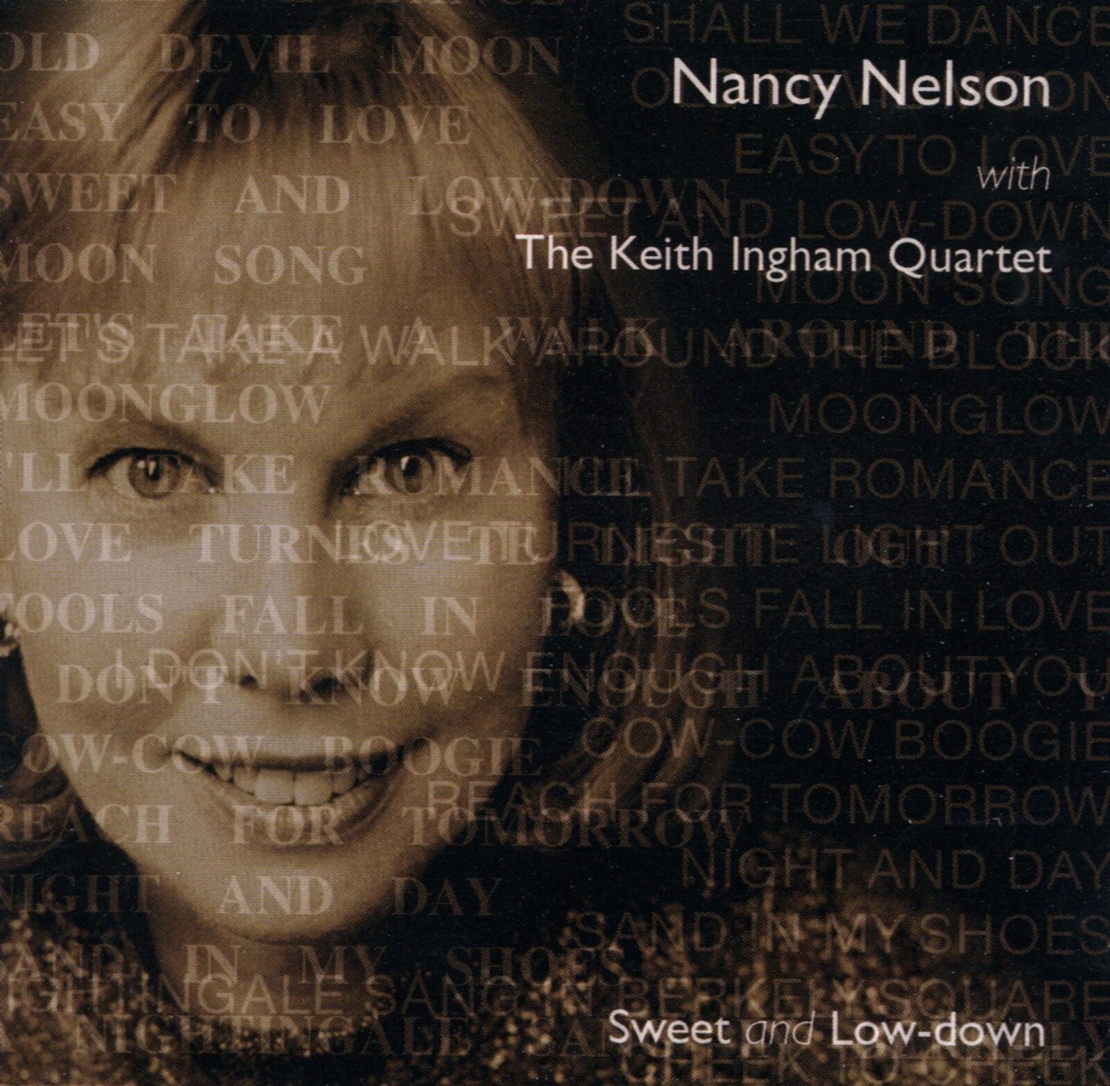 Nancy Nelson, SWEET AND LOW-DOWN, CD