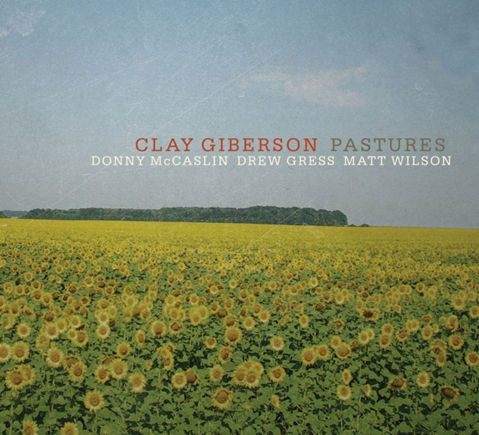 Clay Giberson, PASTURES, CD