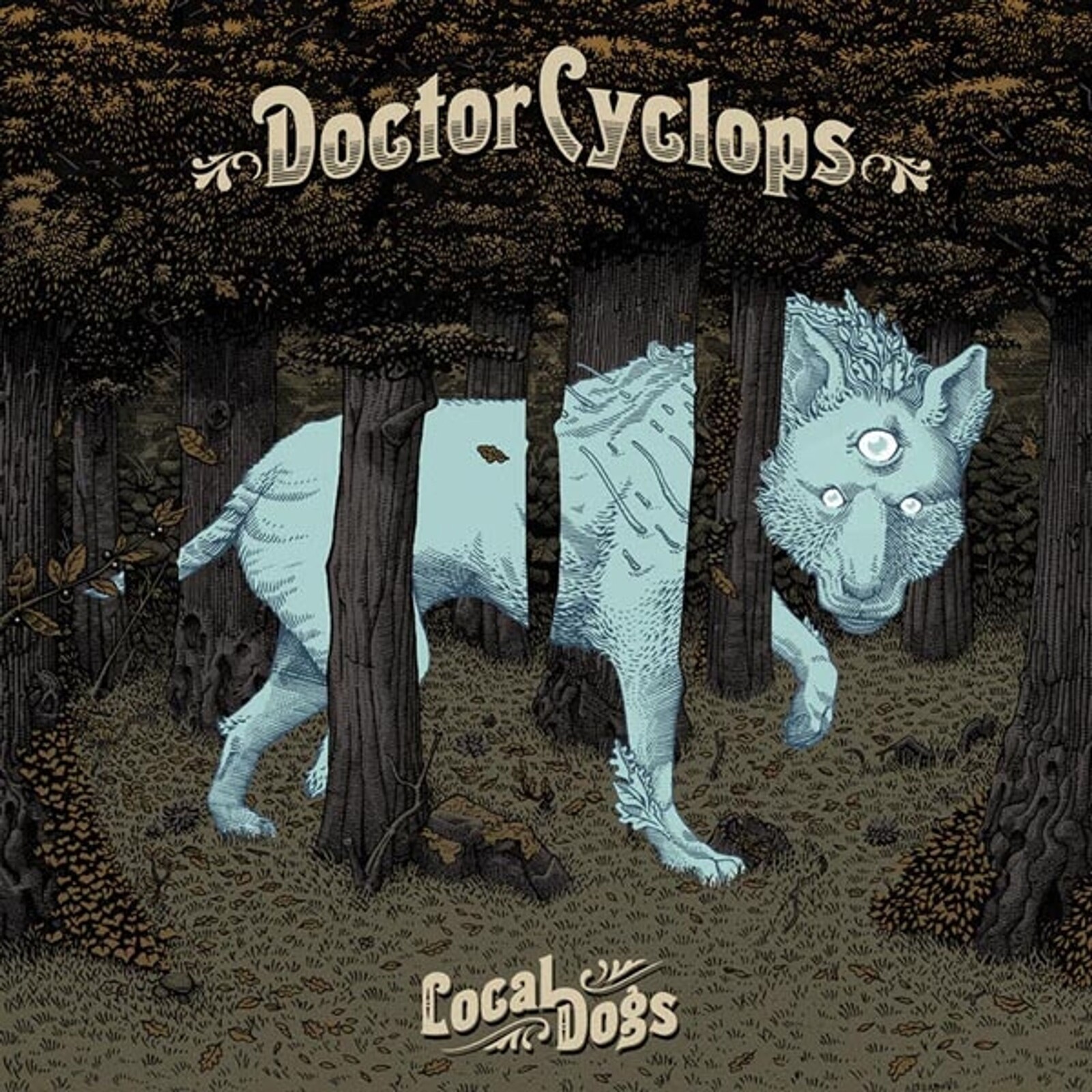 Doctor Cyclops, LOCAL DOGS, CD