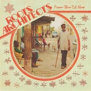 Roots Architects, FROM THEN 'TIL NOW, CD