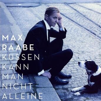 Max Raabe & Palast Orchester, KUSSEN KANN MAN NICHT ALLEINE, CD