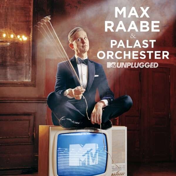 Max Raabe & Palast Orchester, MTV UNPLUGGED, CD
