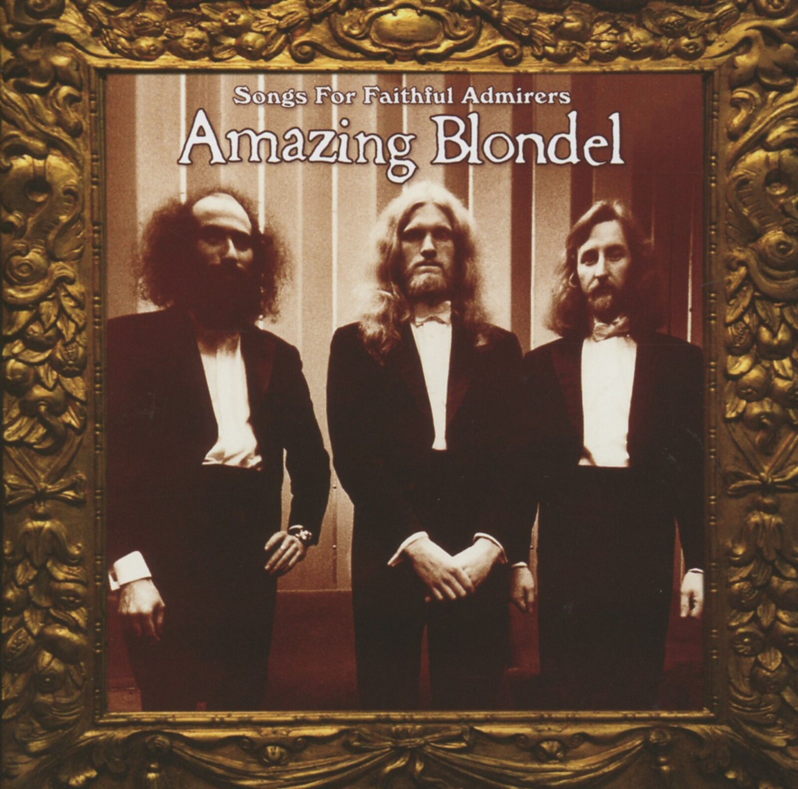 Amazing Blondel, SONGS FOR FAITHFUL ADMIRERS, CD