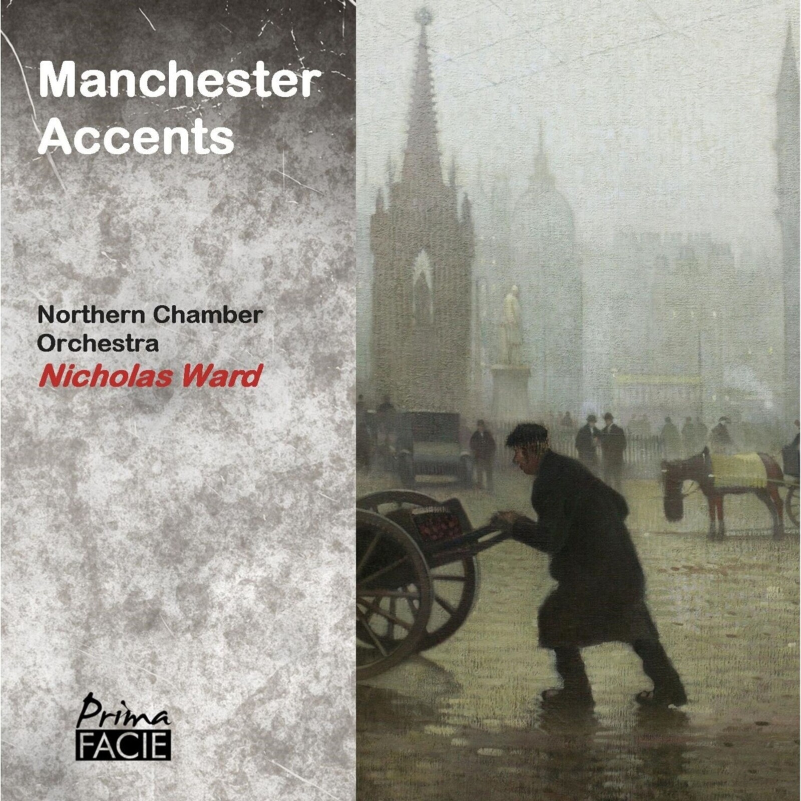 Nicholas Ward, MANCHESTER ACCENTS, CD