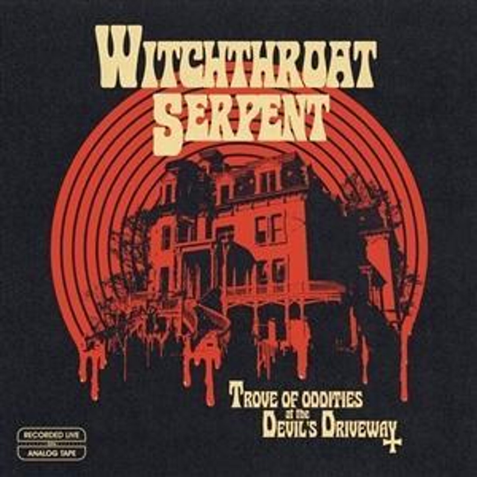 Witchthroat Serpent, Trove of Oddities At the Devil's Driveway, CD