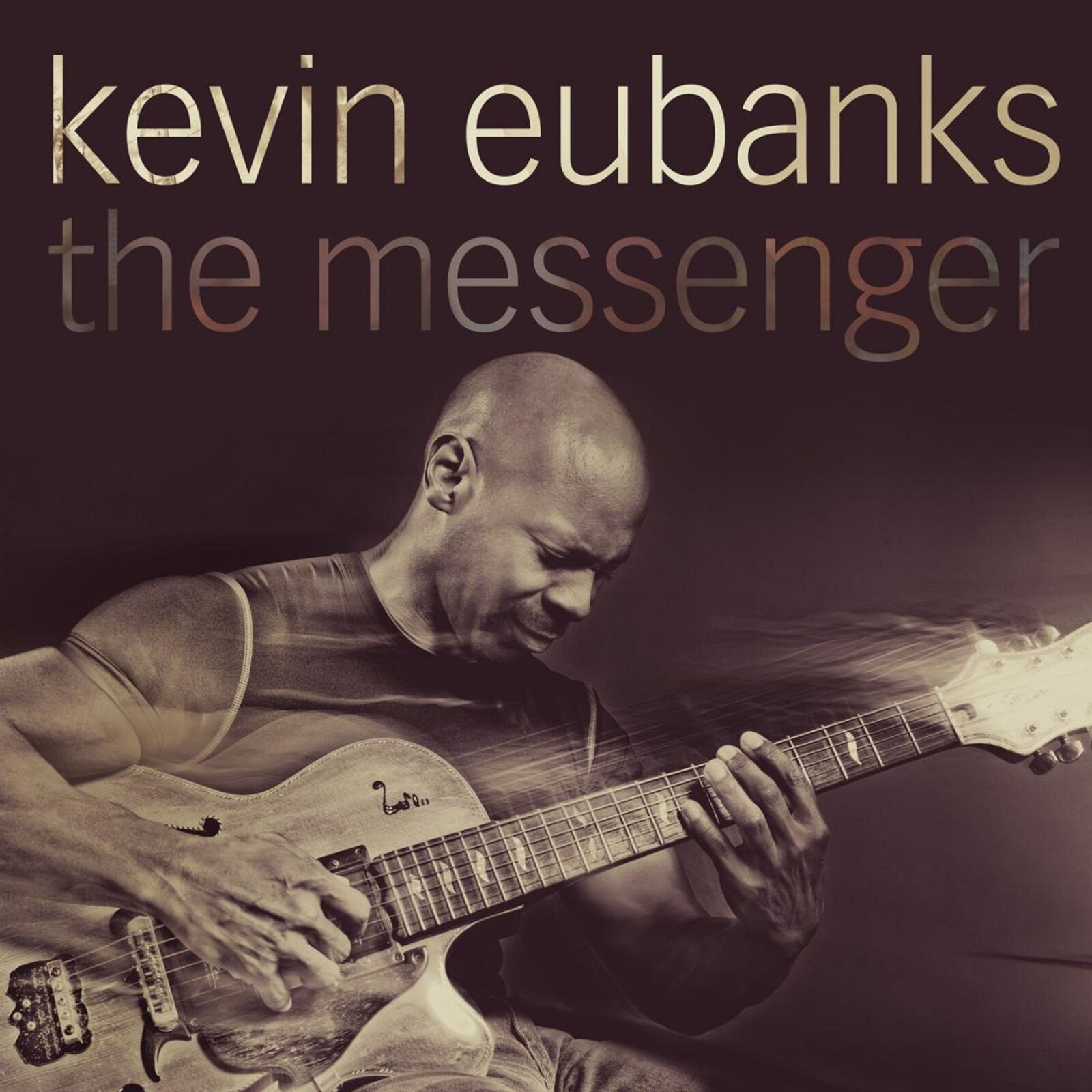 Kevin Eubanks, MESSENGER, CD