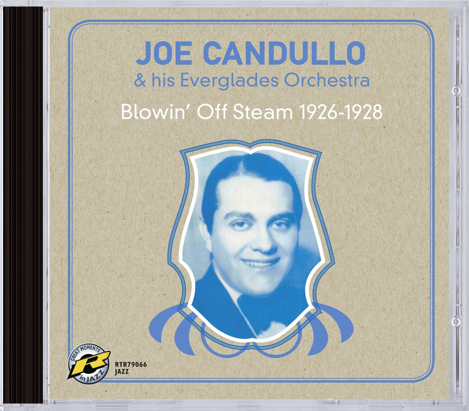 Joe Candullo & His Everglades Orchestra, BLOWIN' OFF STEAM 1926-1928, CD