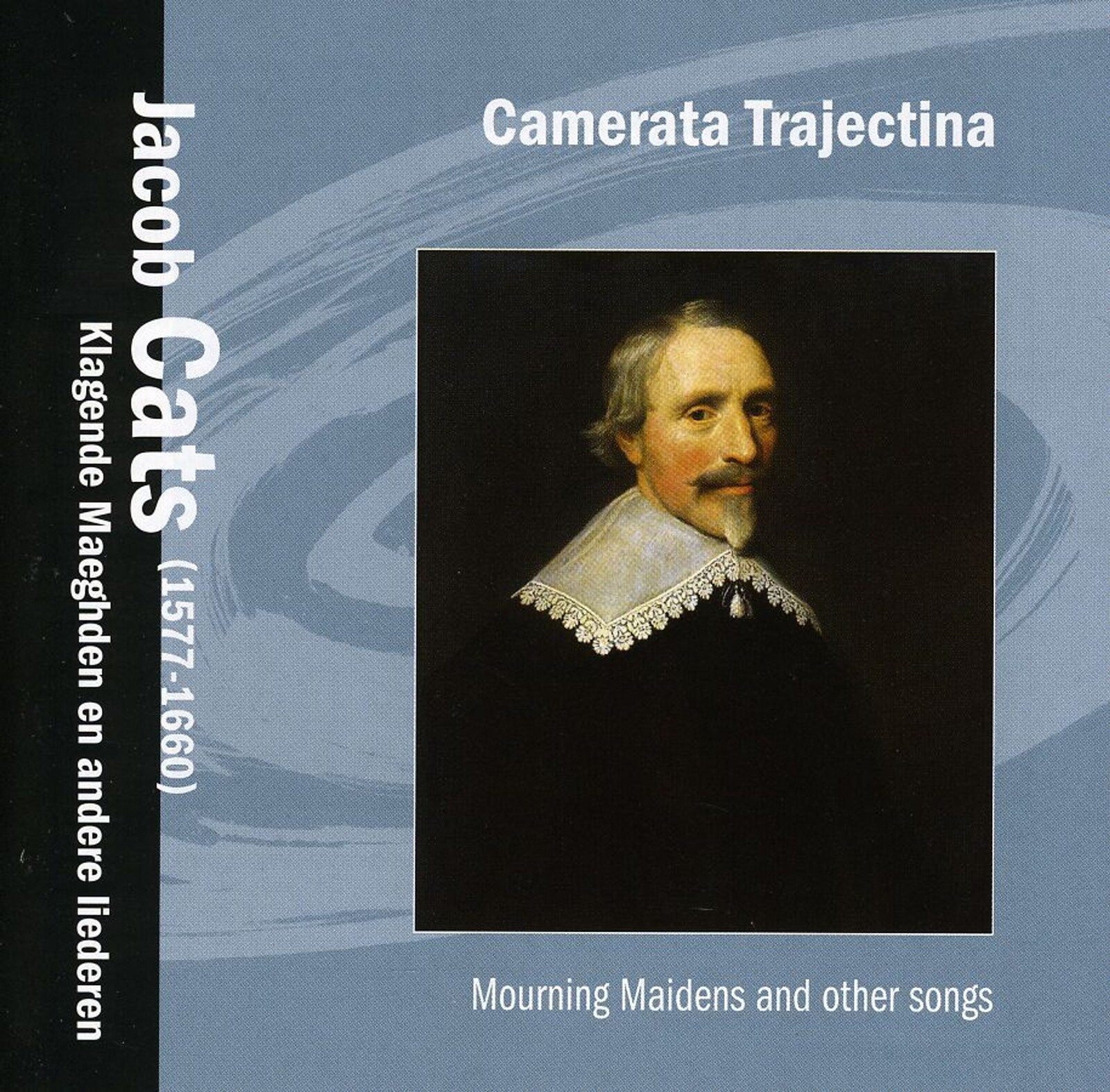 Jacob Cats, CAMERATA TRAJECTINA, CD