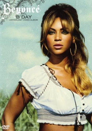 Beyoncé, B'Day Anthology Video Album, DVD