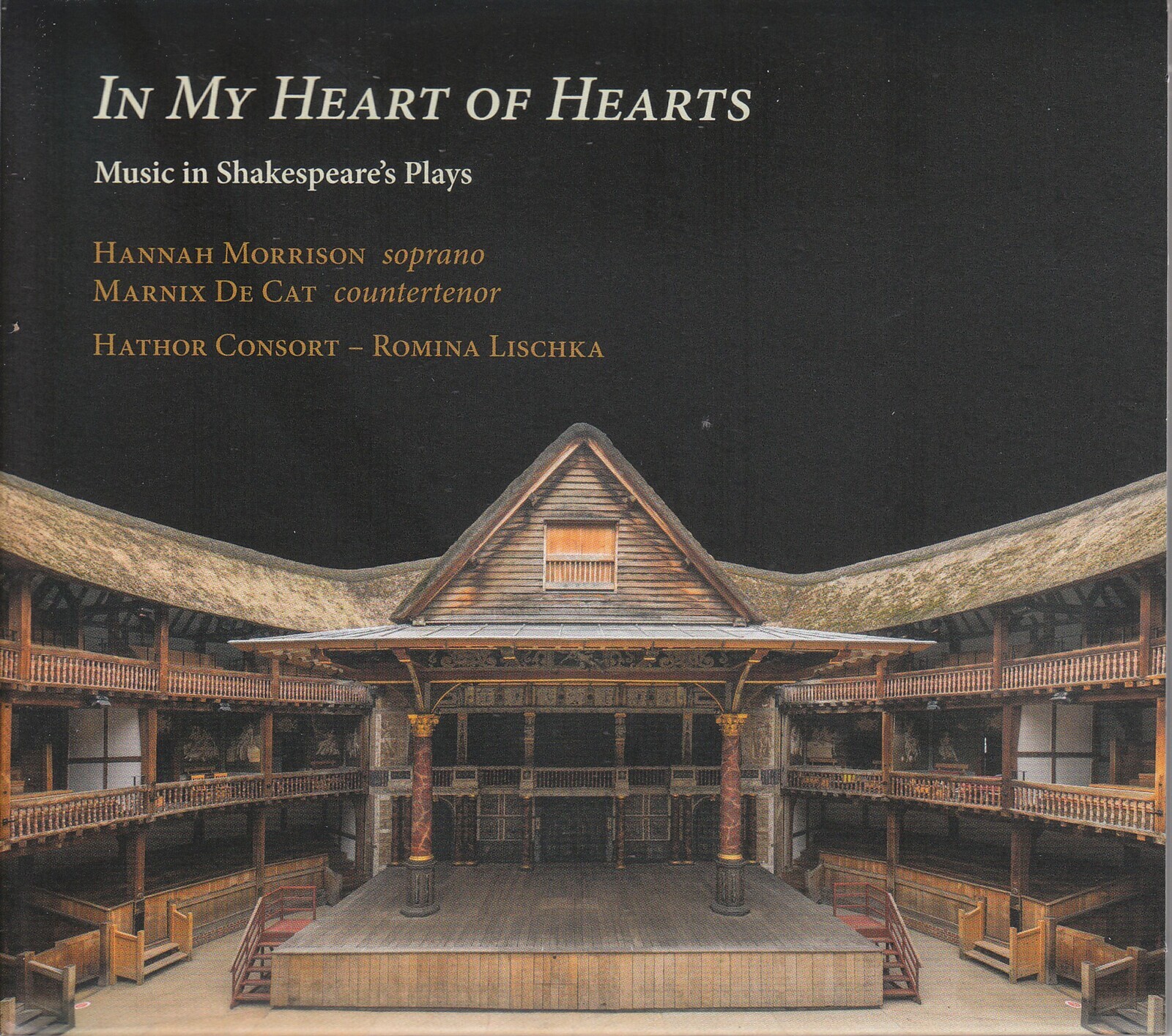 Hathor Consort & Romina Lischka, IN MY HEART OF HEARTS - MUSIC IN SHAKESPEARE'S PLAYS, CD