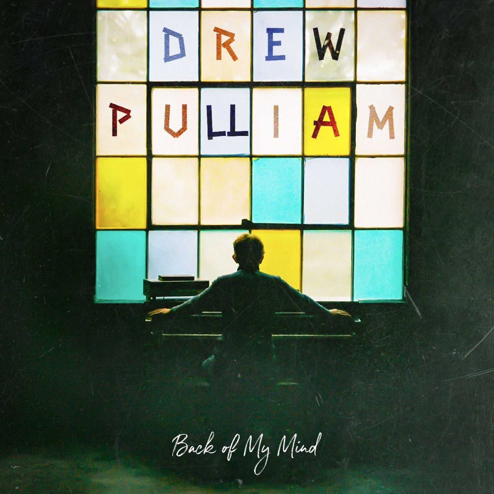 Drew Pulliam, BACK OF MY MIND, CD