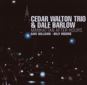 Cedar Walton Trio, MANHATTAN AFTER HOURS, CD