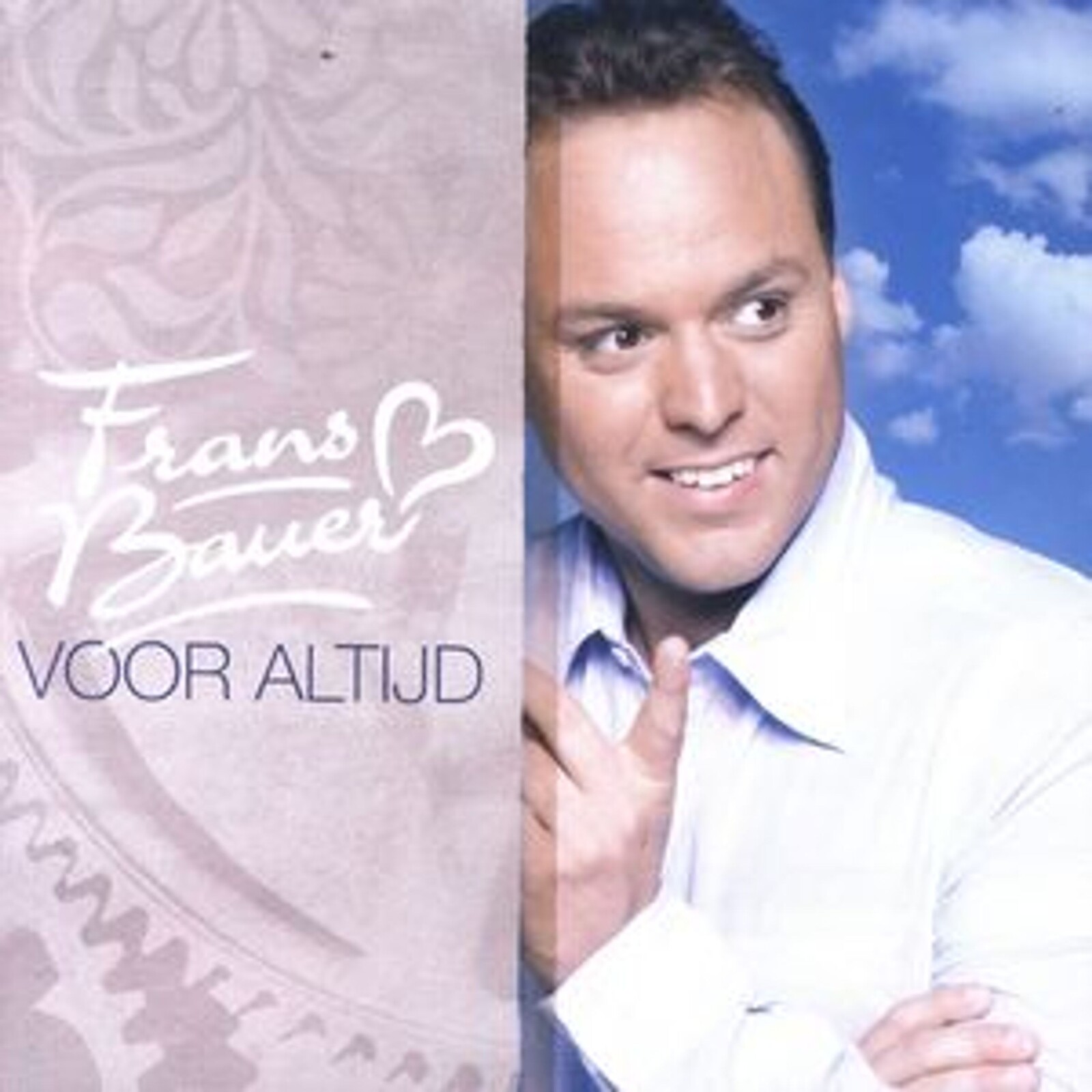 Frans Bauer, VOOR ALTIJD, CD
