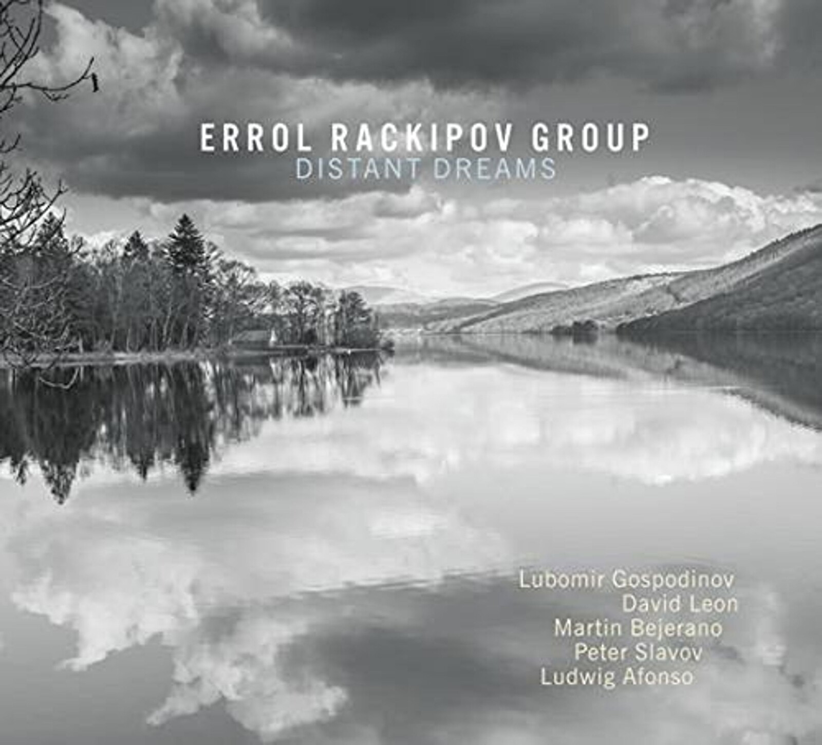Errol Rackipov Group, DISTANT DREAMS, CD
