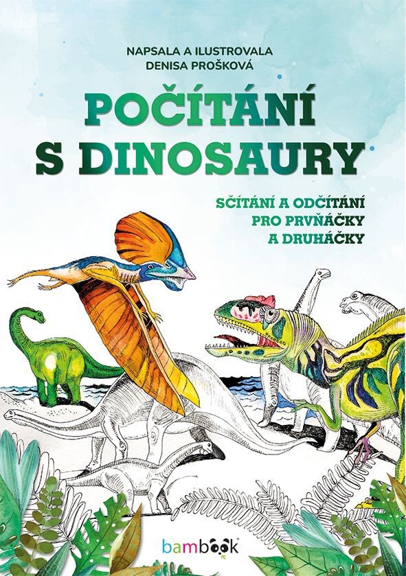 Počítání s dinosaury, Prošková Denisa
