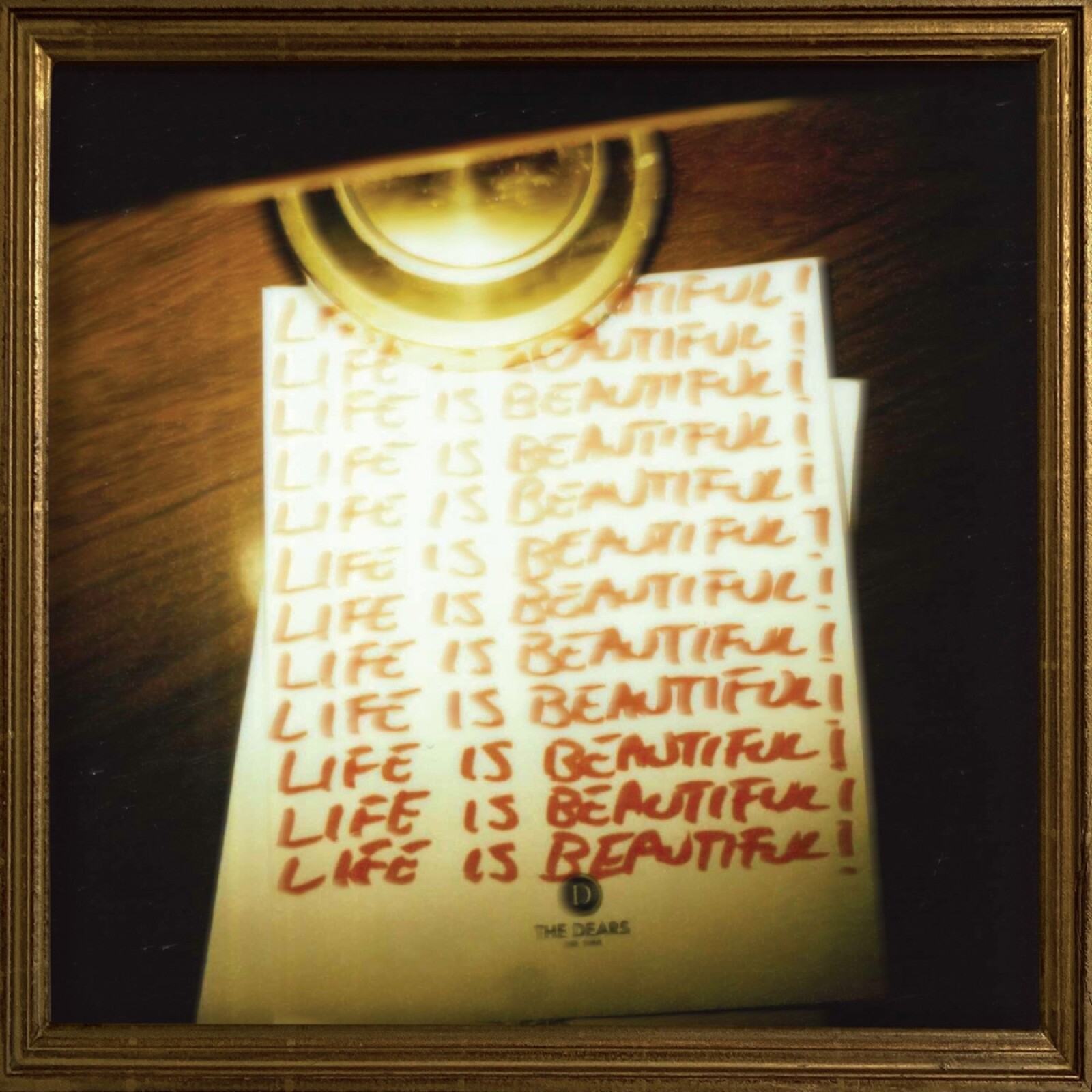 LIFE IS BEAUTIFUL! LIFE IS BEAUTIFUL! LIFE IS BEAUTIFUL!