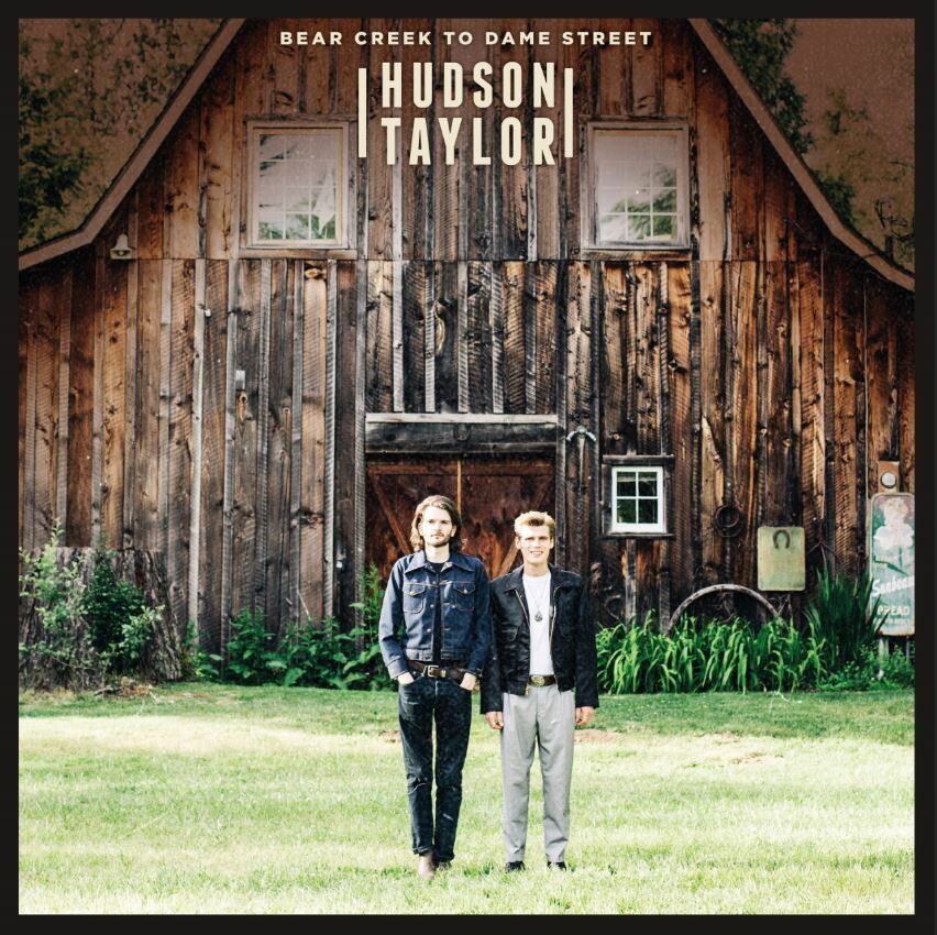 Hudson Taylor, BEAR CREEK TO DAME STREET, CD