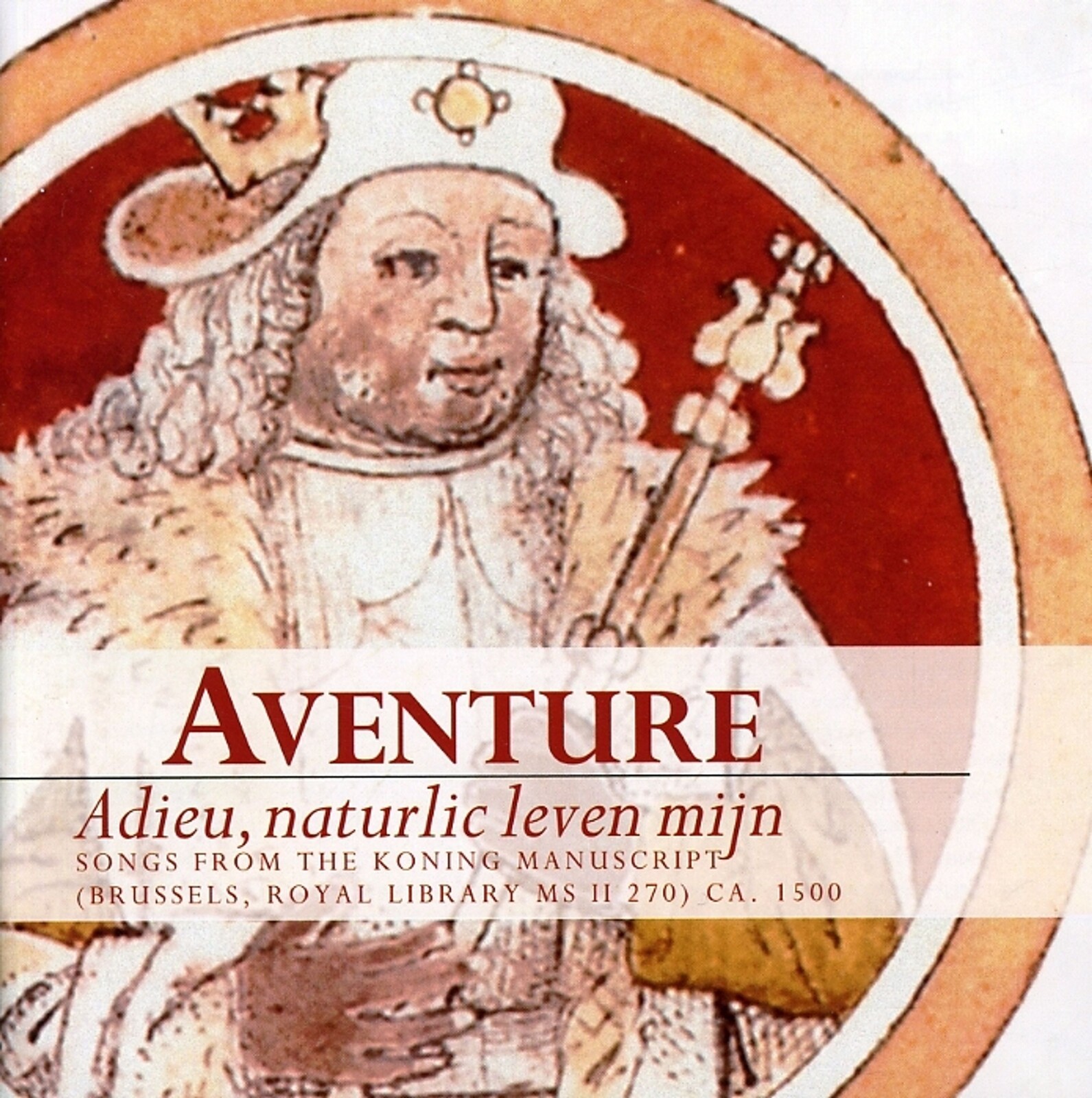 Aventure, ADIEU, NATURLIC LEVEN MIJ, CD