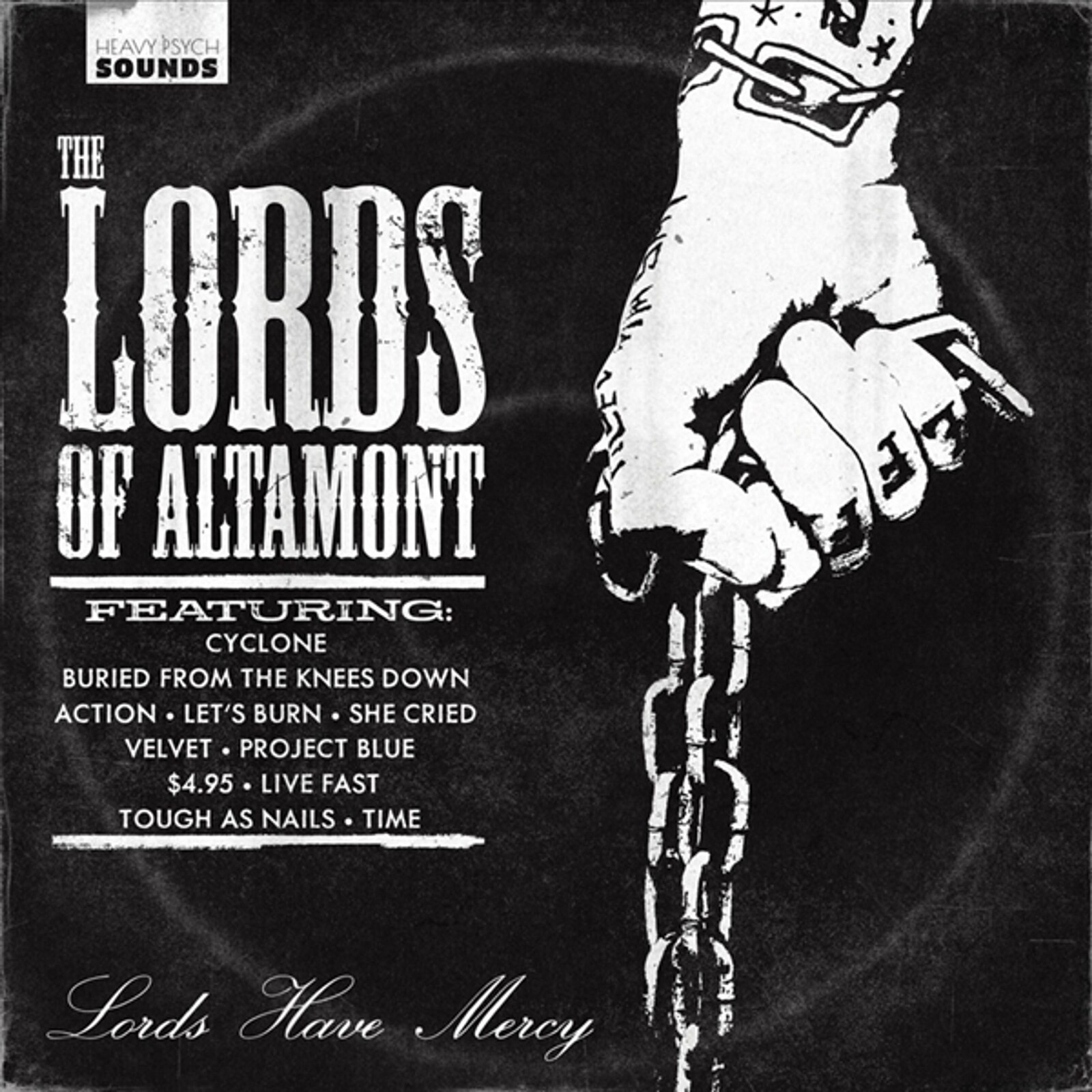 The Lords of Altamont, LORDS HAVE MERCY, CD