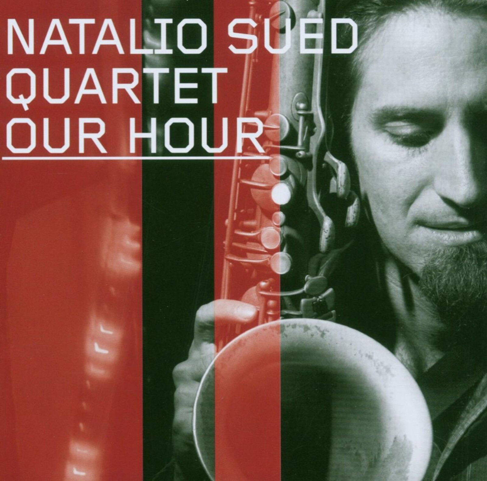 Natalio Sued Quartet, OUR HOUR, CD