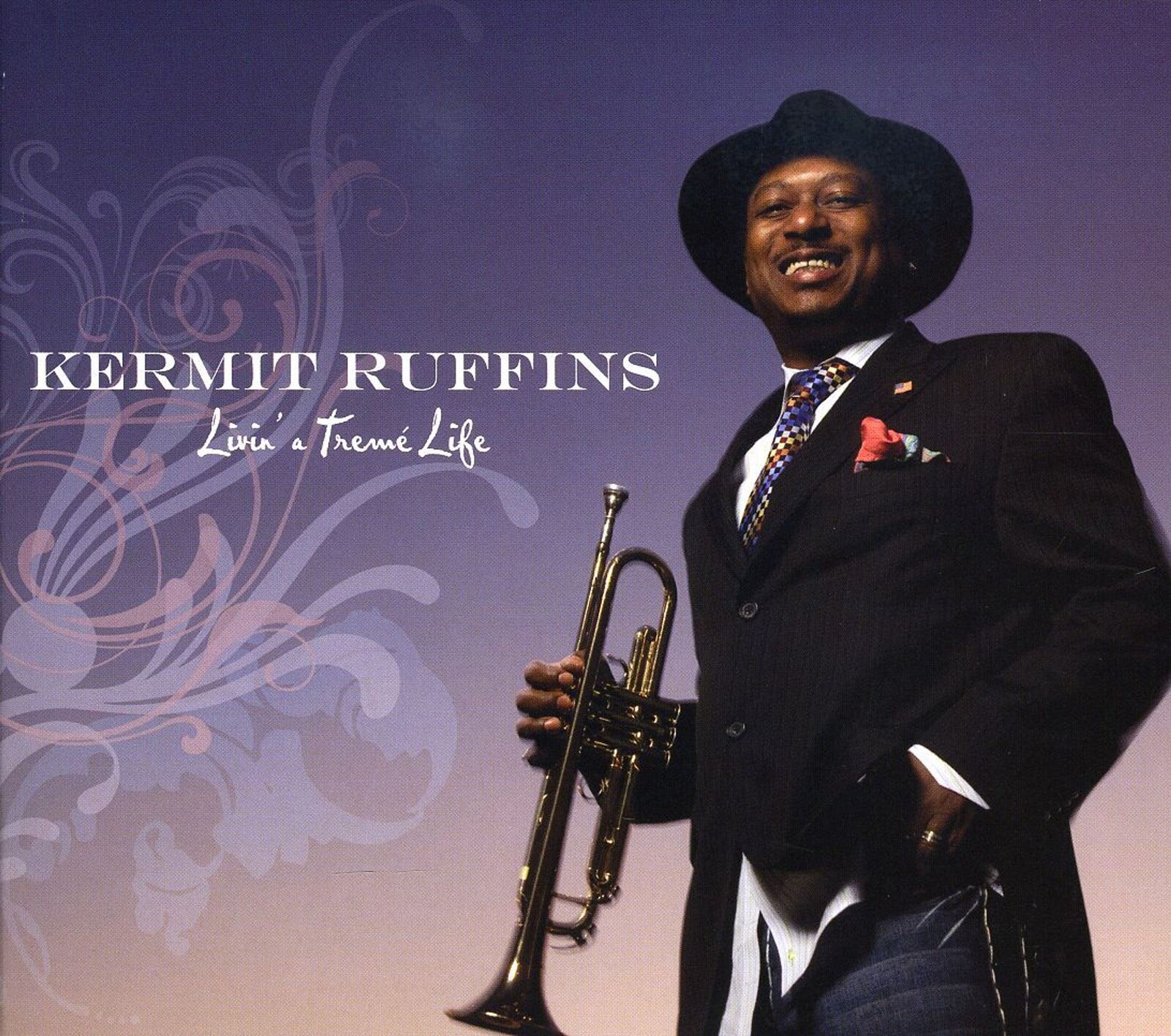 Kermit Ruffins, LIVIN' A TREME LIFE, CD