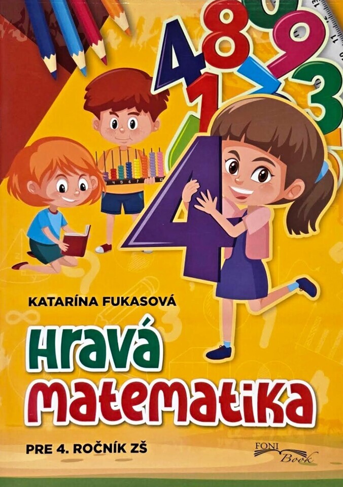 Hravá matematika pre 4.ročník ZŠ