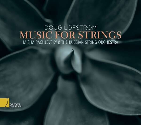 Doug Lofstrom, MUSIC FOR STRINGS, CD