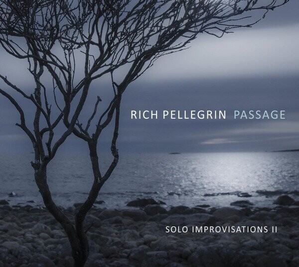 Rich Pellegrin, PASSAGE: SOLO IMPROVISATIONS II, CD