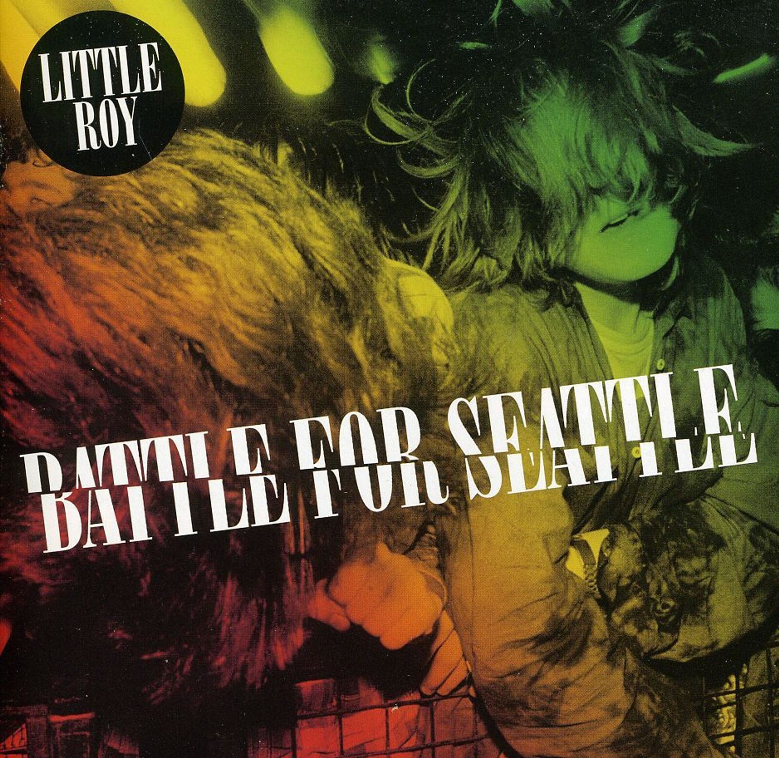 Little Roy, BATTLE FOR SEATTLE, CD