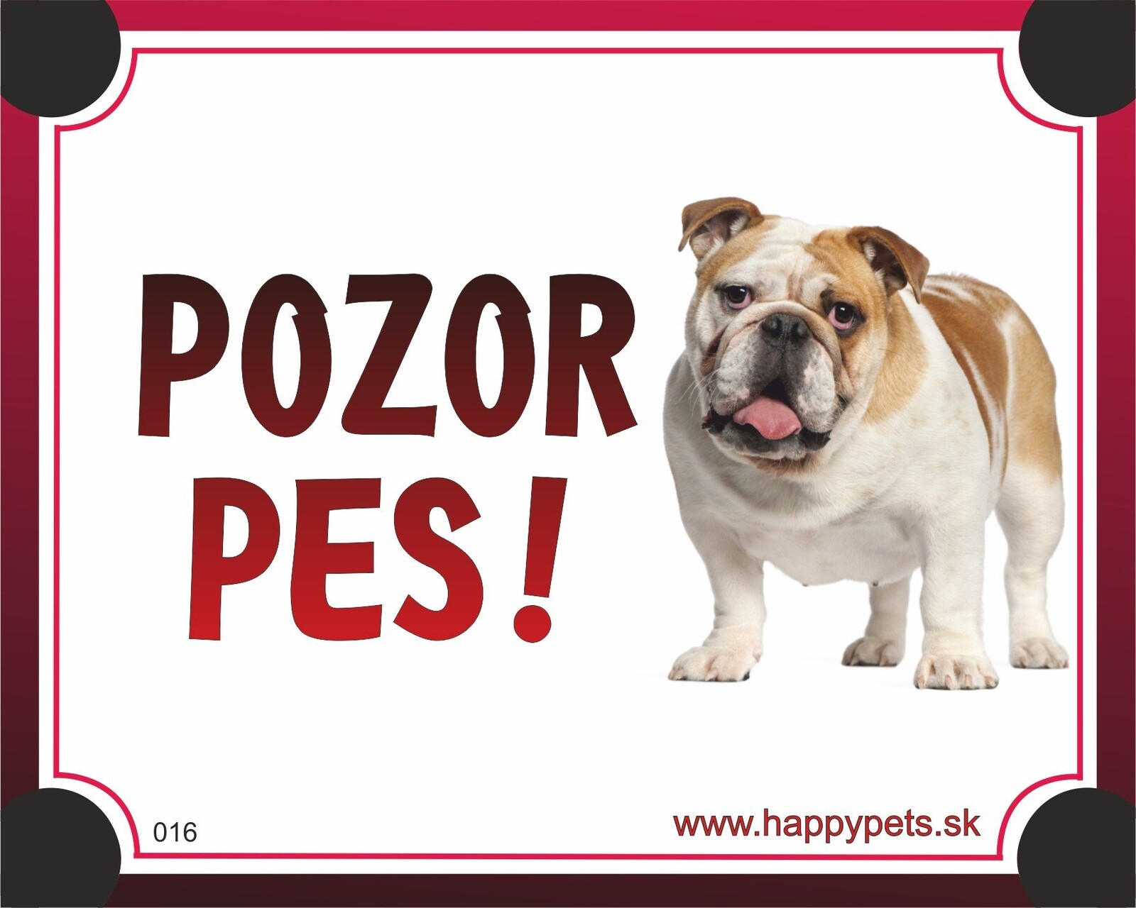 HP product for Happy Pets Tabulka POZOR PES  - buldog
