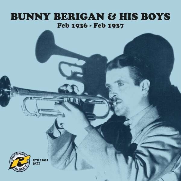 Bunny Berigan, FEB 1936 - FEB 1937, CD