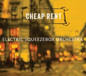 Electric Squeezebox Orchestra, CHEAP RENT, CD