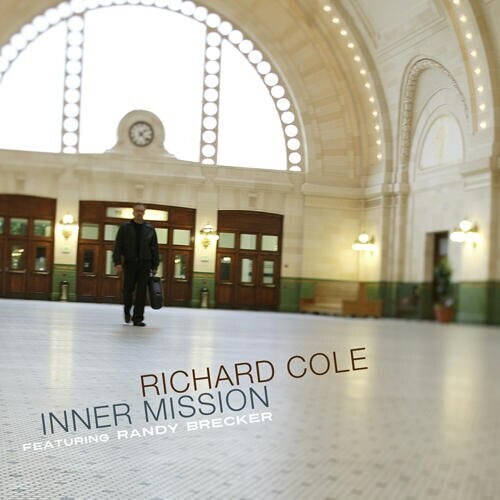 Richard Cole, INNER MISSION, CD