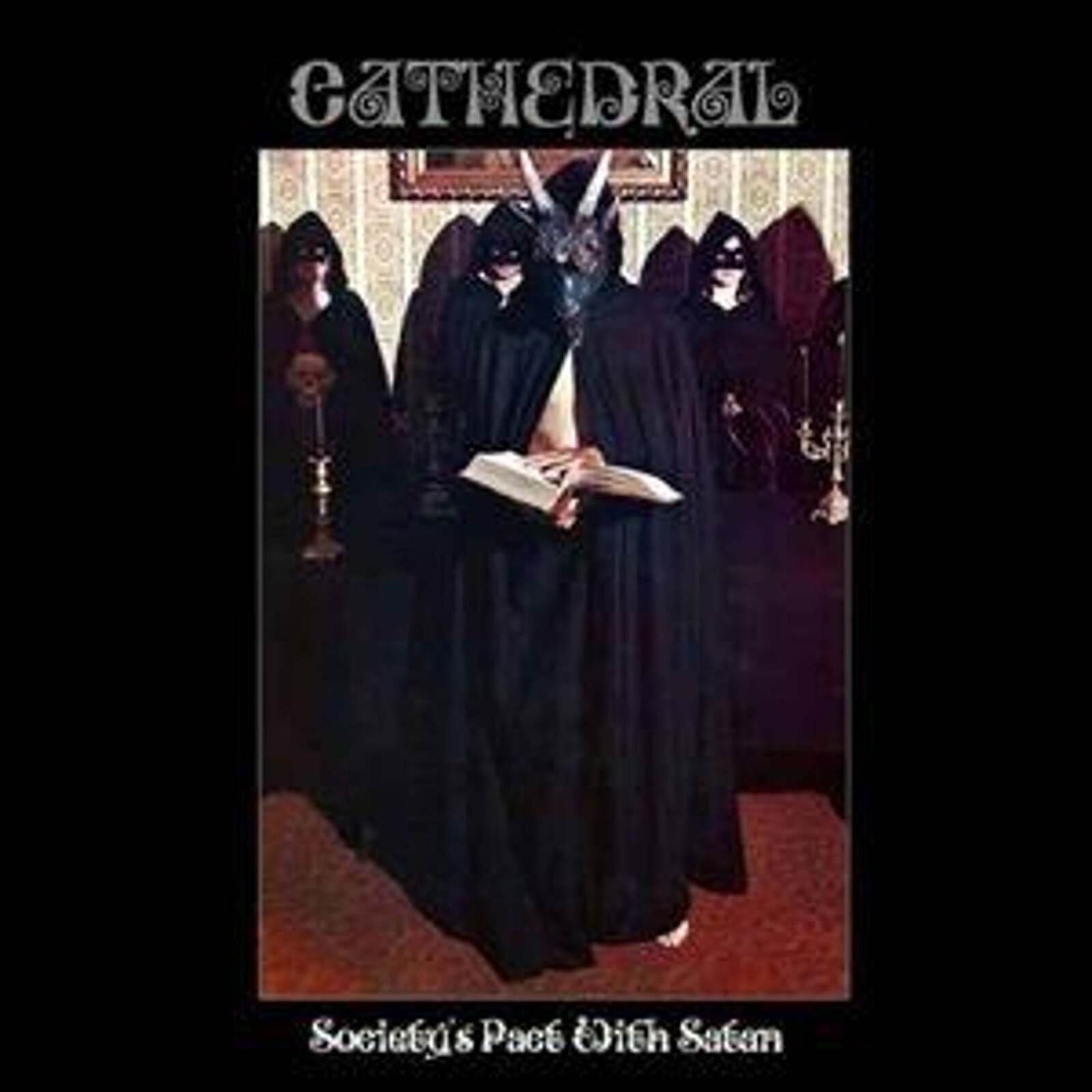 Cathedral, Society's Pact With Satan, CD