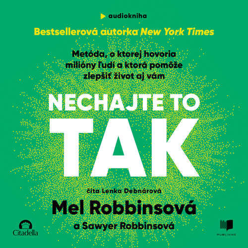 Nechajte to tak - Mel Robbins (mp3 audiokniha)
