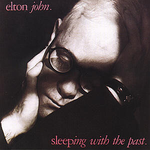 Elton John, SLEEPING WITH THE PAST, CD